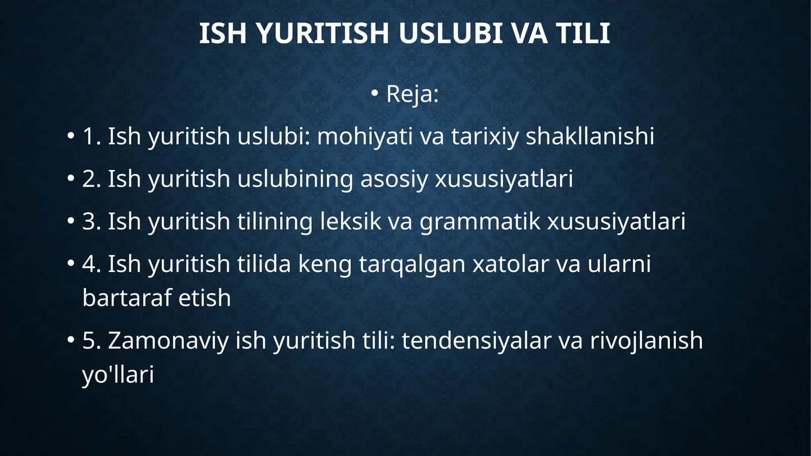 Ish yuritish tili va uslubi 1