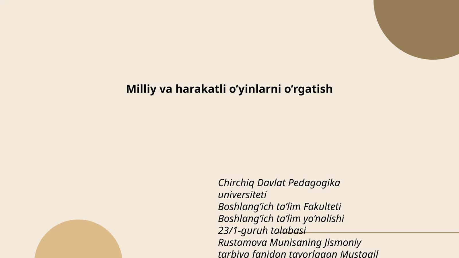 Milliy va harakatli o’yinlarni o’rgatish 1