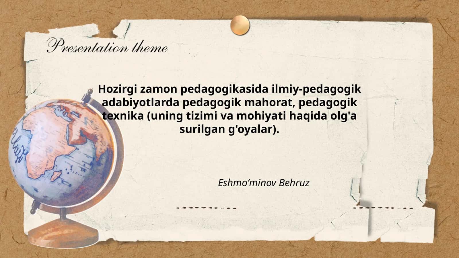 Hozirgi zamon pedagogikasida ilmiy-pedagogik adabiyotlarda pedagogik mahorat 1