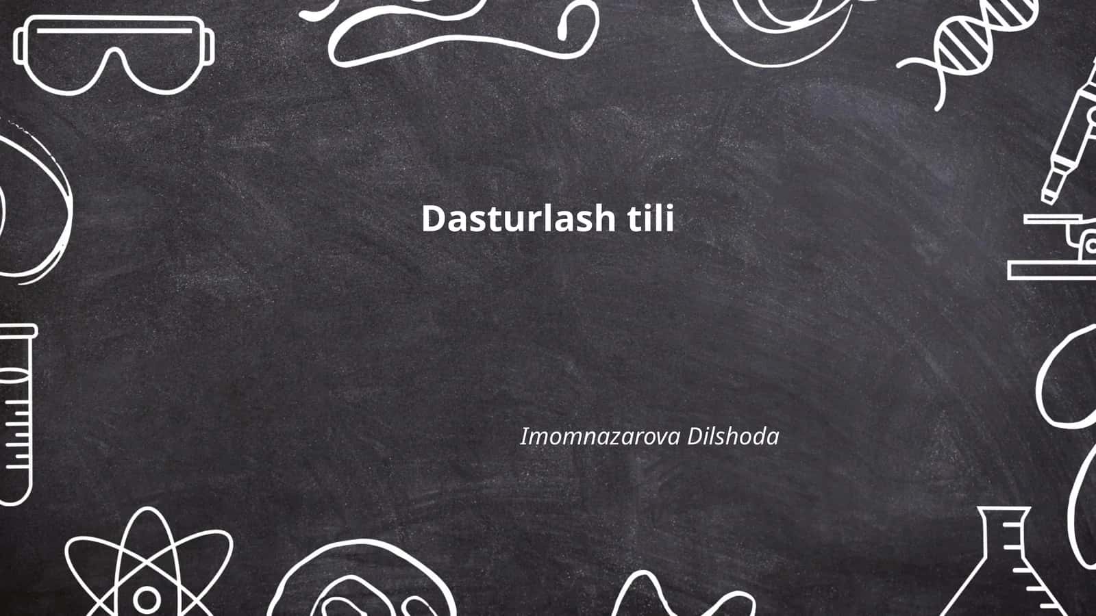Dasturlash tili 1