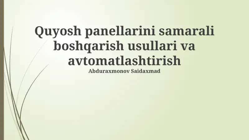Quyosh panellarini samarali boshqarish usullari va avtomatlashtirish 1