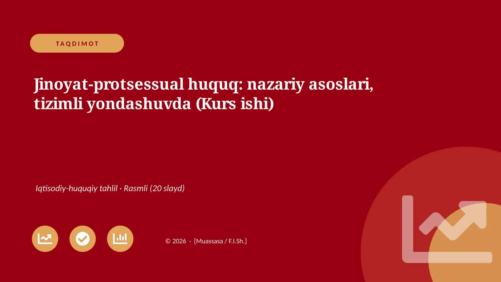 Jinoyat-protsessual huquq: nazariy asoslari, tizimli yondashuvda (Kurs ishi) 1