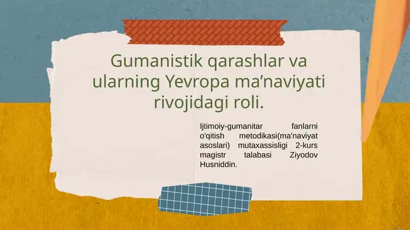 Gumanistik Qarashlar va Yevropa Ma’naviyati 1