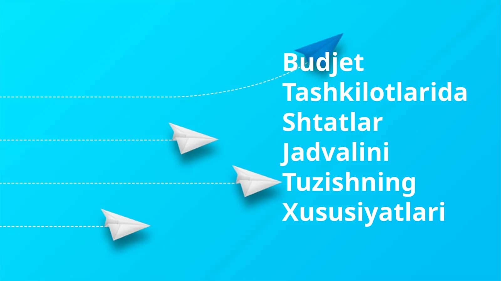 Budjet Tashkilotlarida Shtatlar Jadvalini Tuzishning Xususiyatlari 1