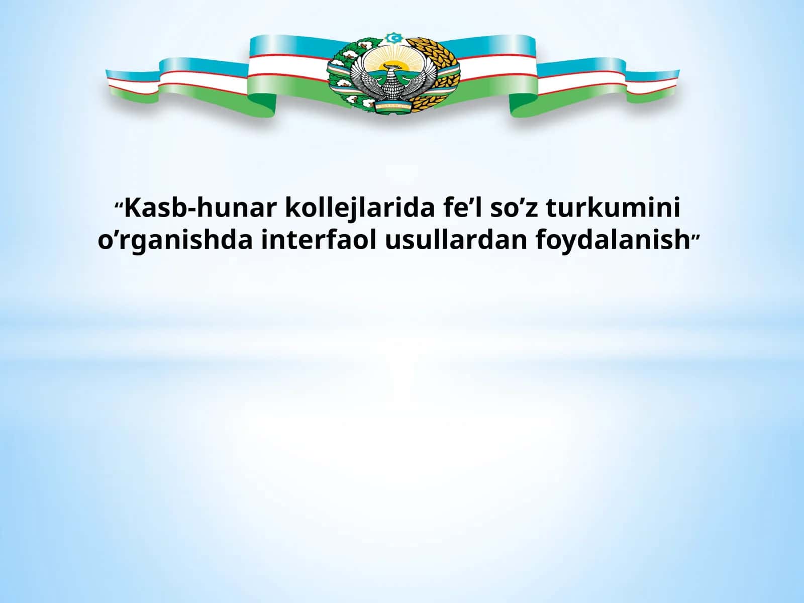 Fe’l so’z turkumining o’rganilishi 1