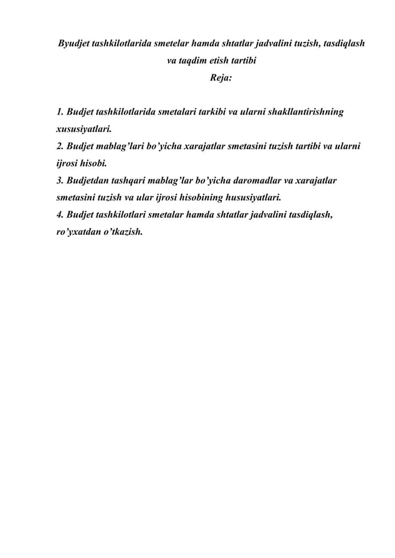 Byudjet tashkilotlarida smetelar hamda shtatlar jadvalini tuzish, tasdiqlash va taqdim etish tartibi 1