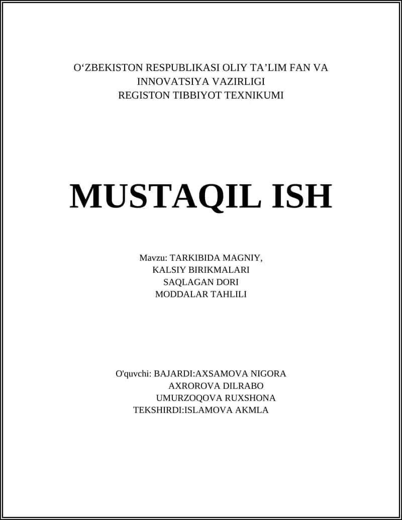 TARKIBIDA MAGNIY, KALSIY BIRIKMALARI SAQLAGAN DORI MODDALAR TAHLILI 1