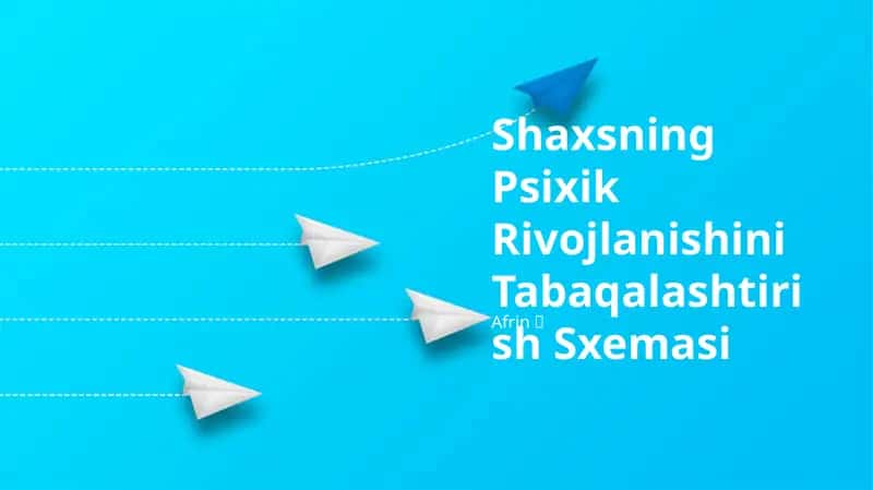 Shaxsning Psixik Rivojlanishini Tabaqalashtirish Sxemasi 1