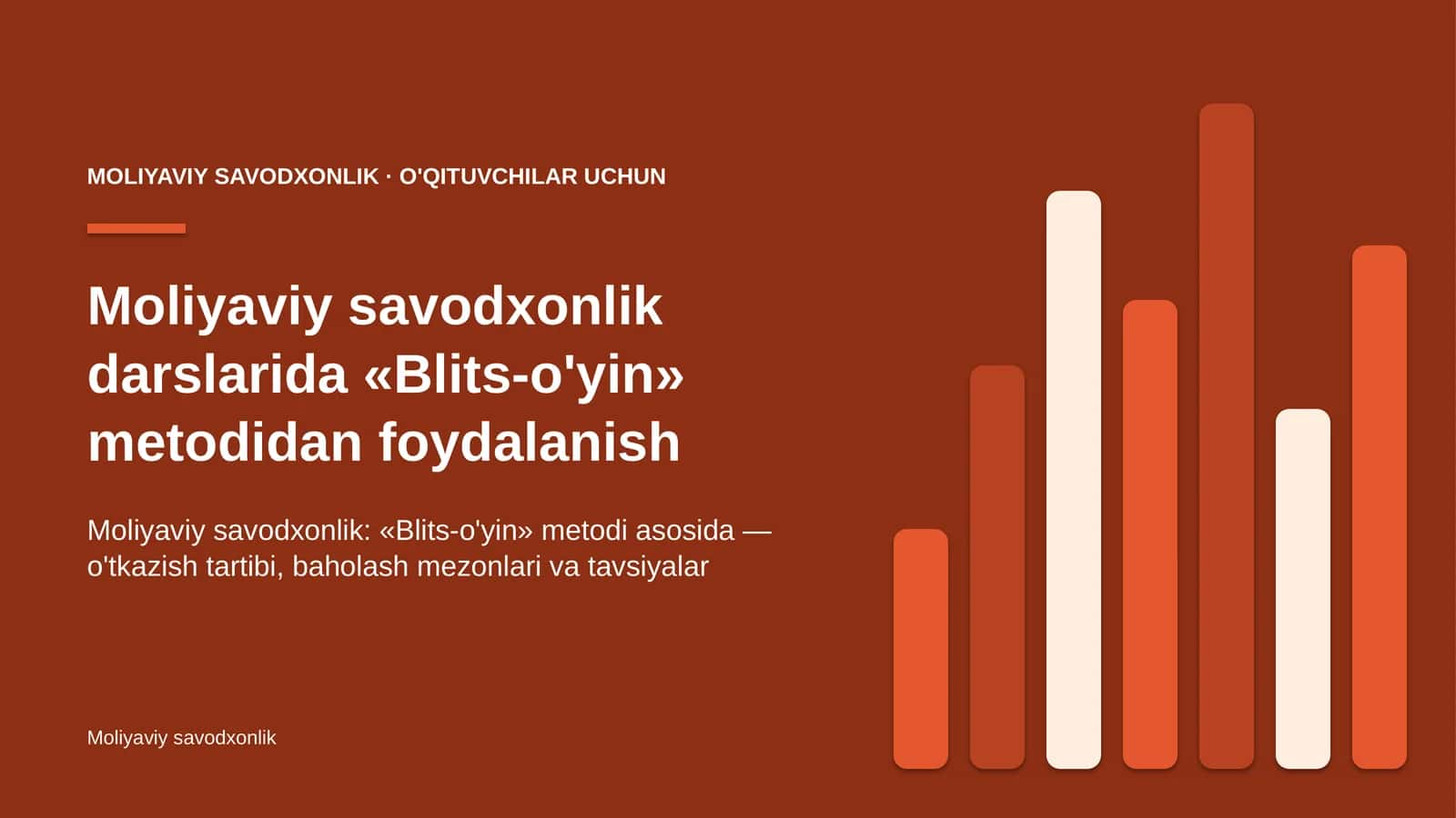 moliyaviy savodxonlik darslarida blits o'yin metodidan foydalanish 1506 1