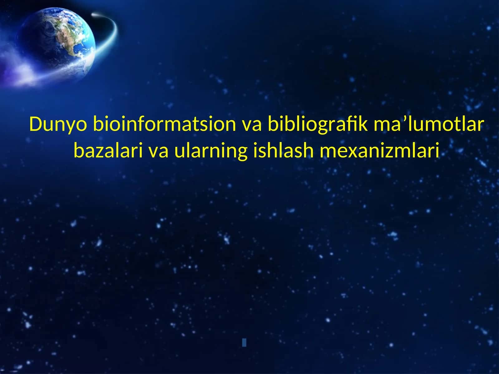 Dunyo bioinformatsion va bibliografik ma’lumotlar bazalari va ularning ishlash mexanizmlari 1