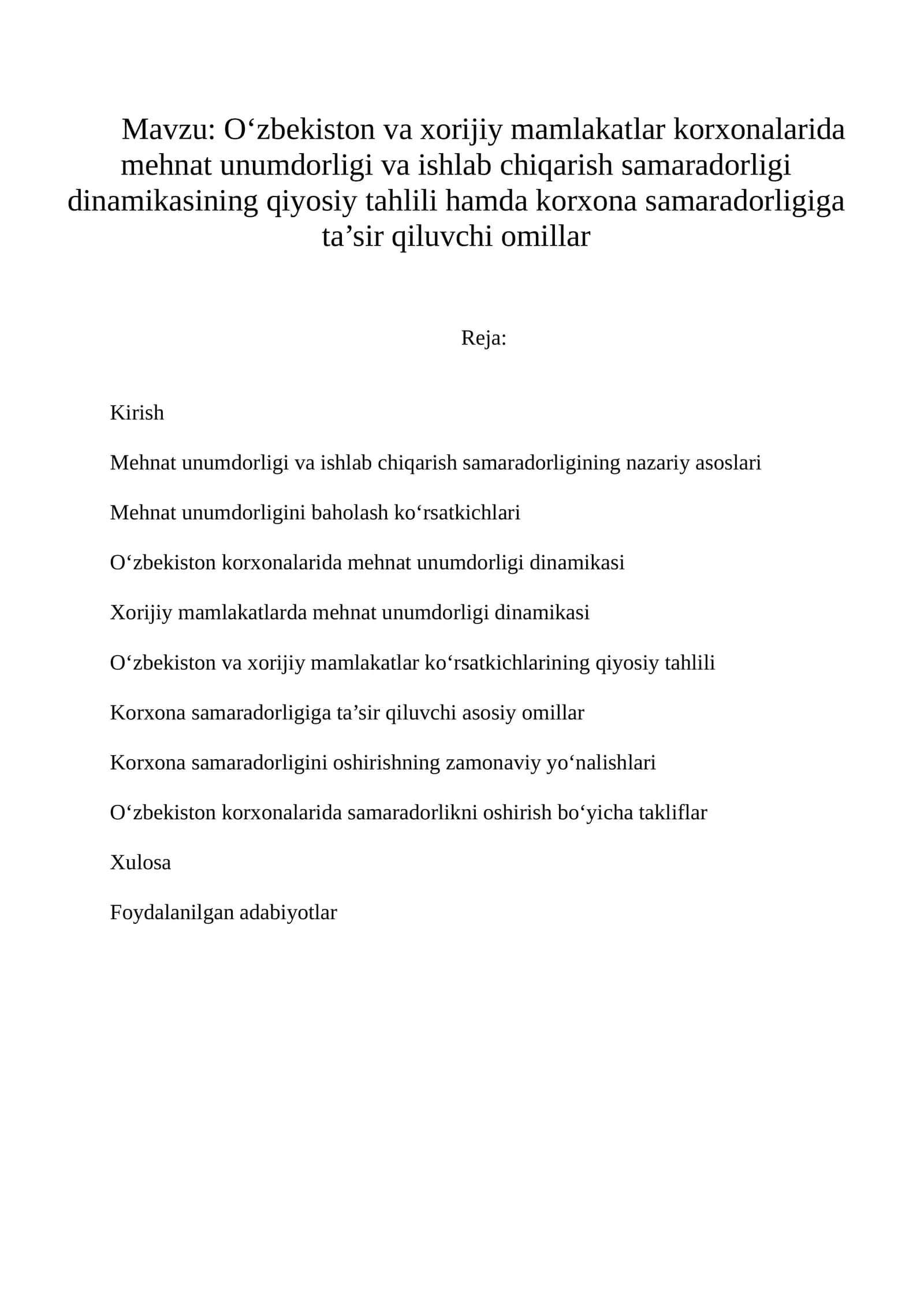 O‘zbekiston va xorijiy mamlakatlar korxonalarida mehnat unumdorligi va ishlab chiqarish samaradorligi dinamikasining qiyosiy tahlili 1