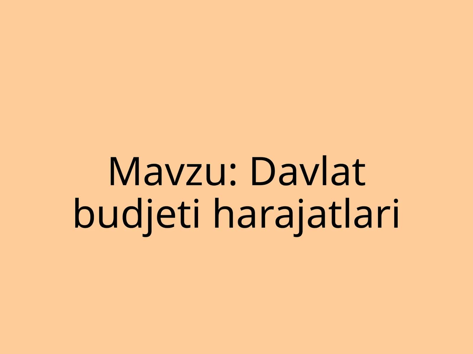 Davlatbudjetiharajatlari 1