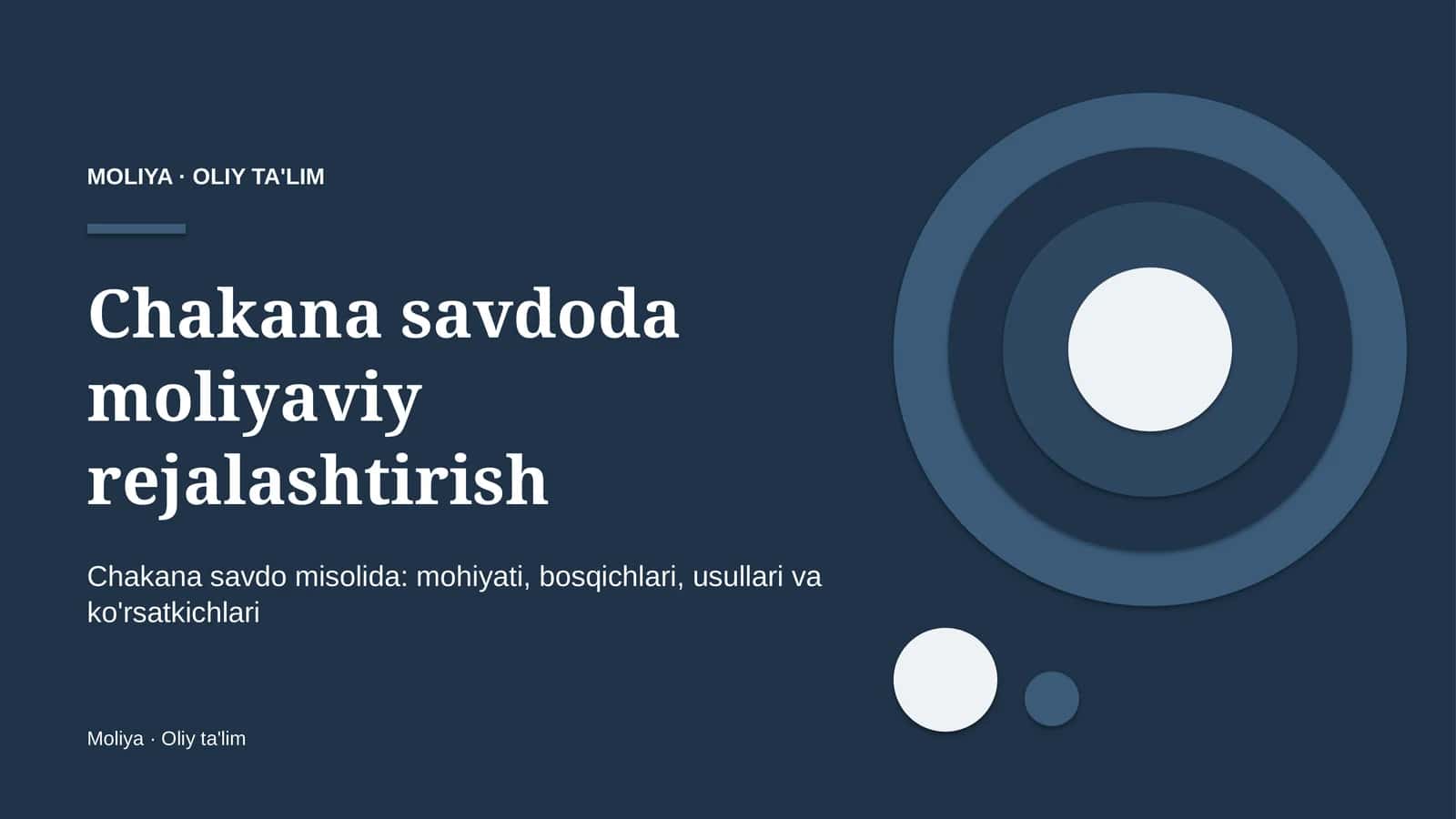 Chakana savdoda moliyaviy rejalashtirish 1