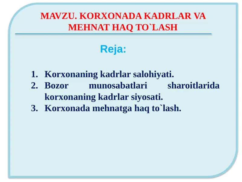 Korxonaning kadrlar salohiyati 1