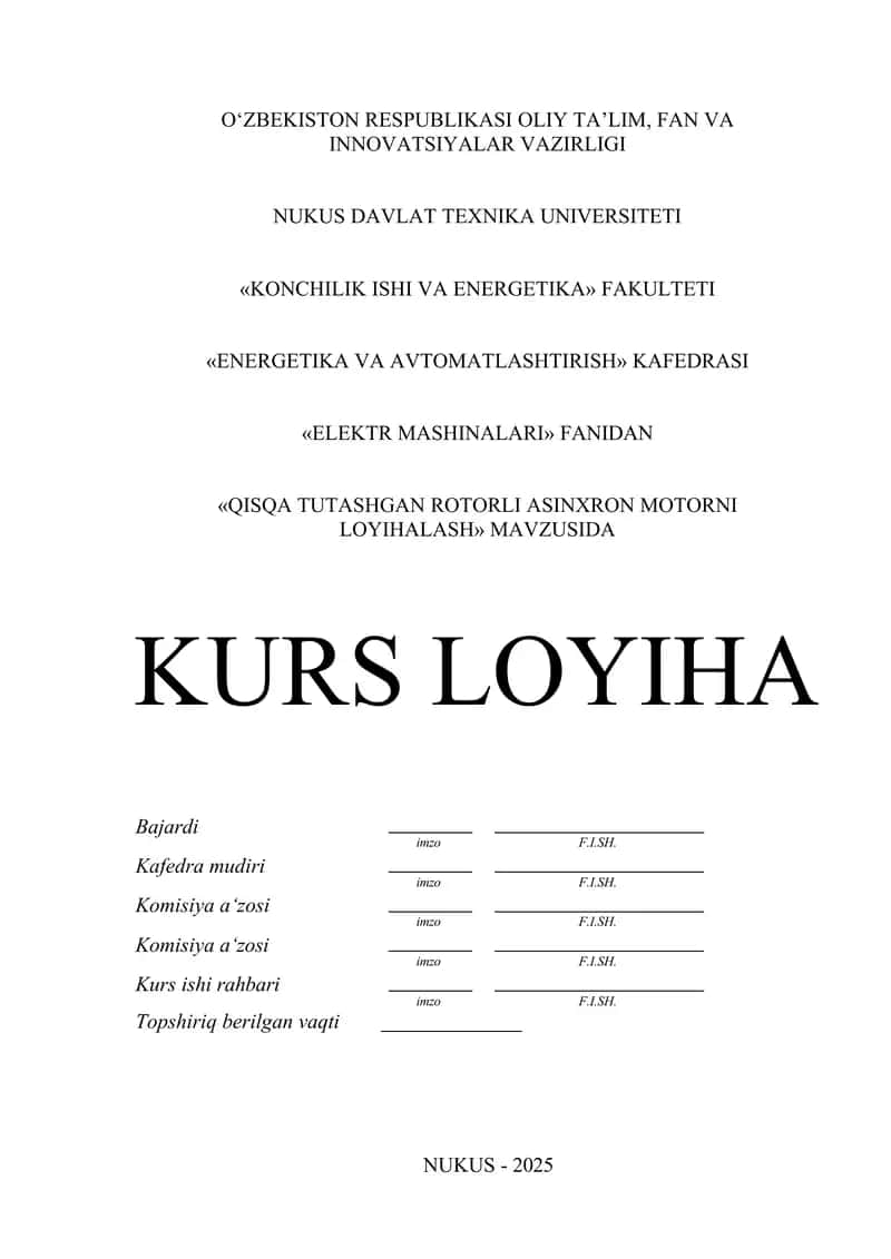 QISQA TUTASHGAN ROTORLI ASINXRON MOTORNI LOYIHALASH 1
