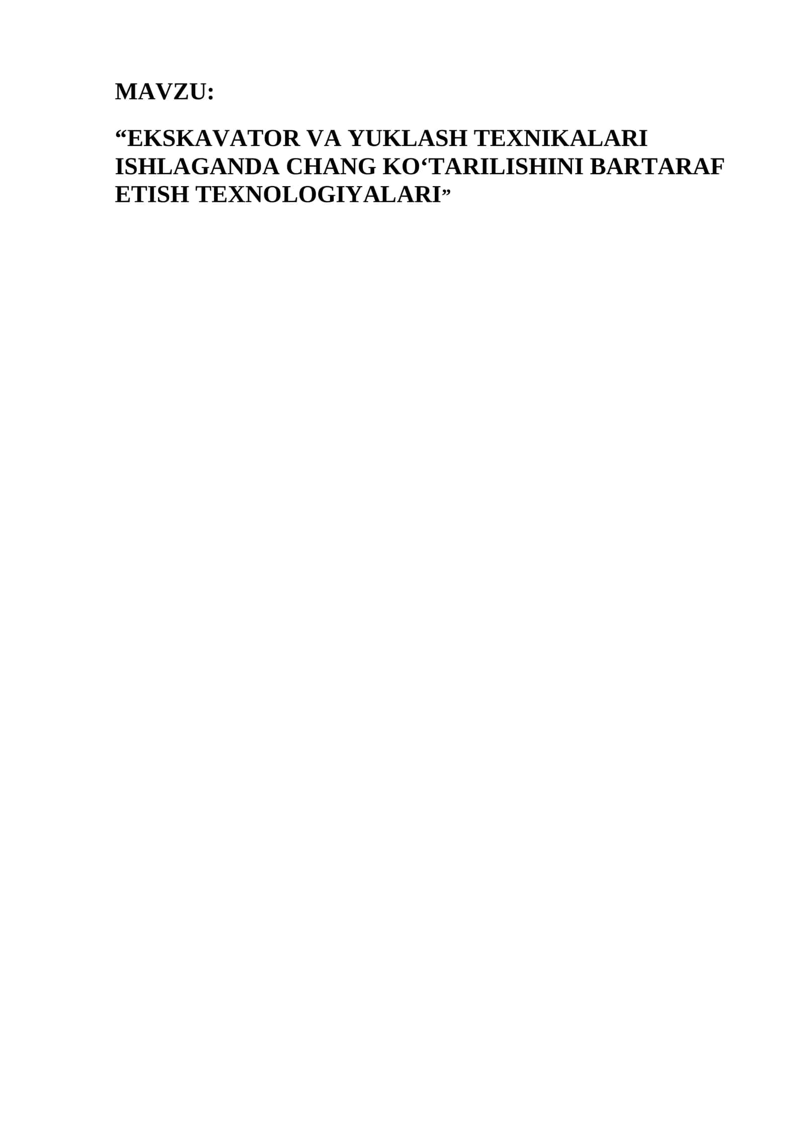 EKSKAVATOR VA YUKLASH TEXNIKALARI ISHLAGANDA CHANG KO‘TARILISHINI BARTARAF ETISH TEXNOLOGIYALARI 1