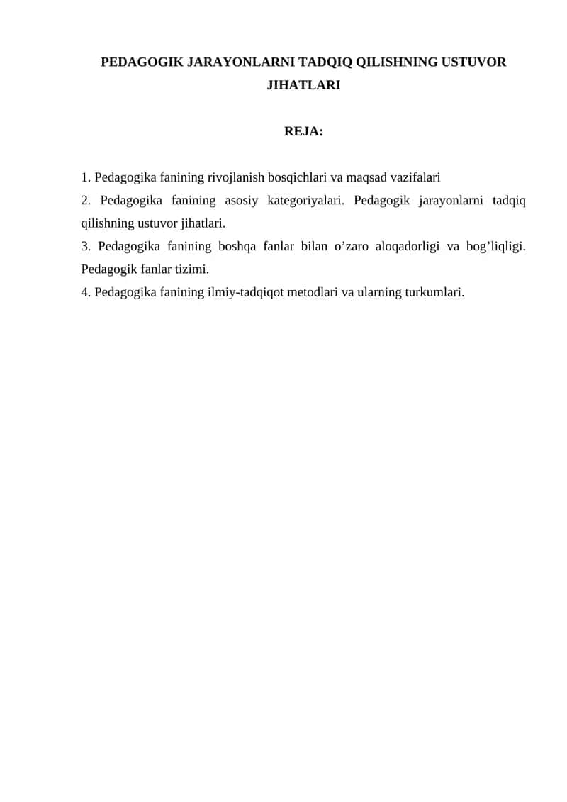 PEDAGOGIK JARAYONLARNI TADQIQ QILISHNING USTUVOR JIHATLARI 1