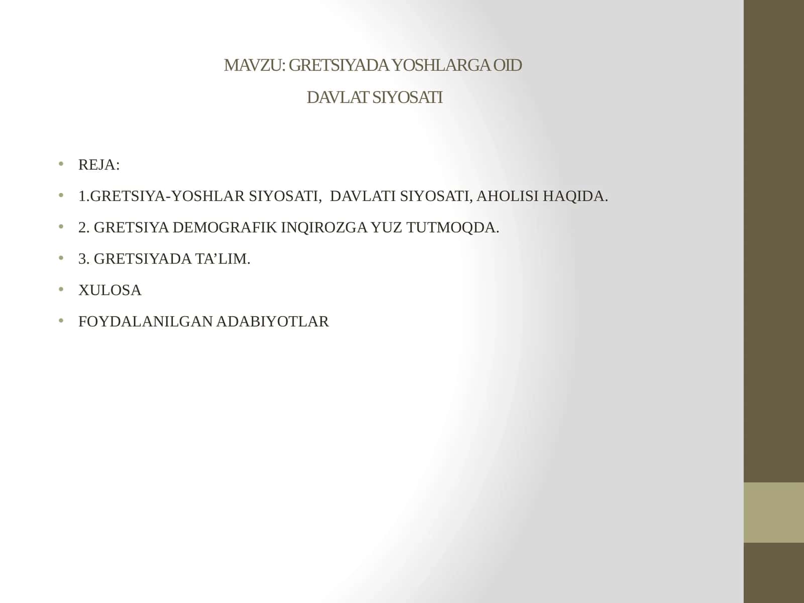 GRETSIYADA YOSHLARGA OID DAVLAT SIYOSATI 1