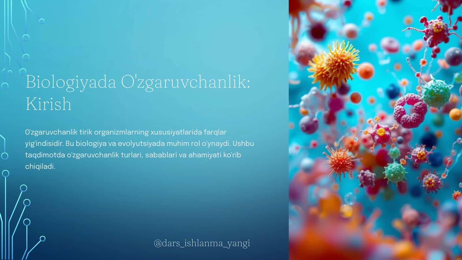 Biologiyada O'zgaruvchanlik: Kirish 1