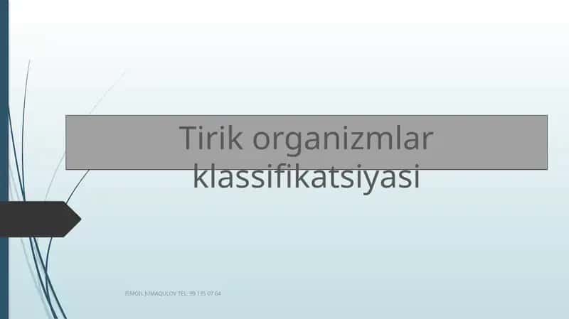 Tirik organizmlar klassifikatsiyasi 1