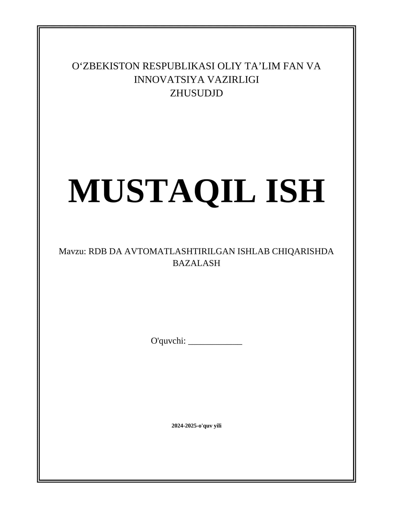 RDB DA AVTOMATLASHTIRILGAN ISHLAB CHIQARISHDA BAZALASH 1