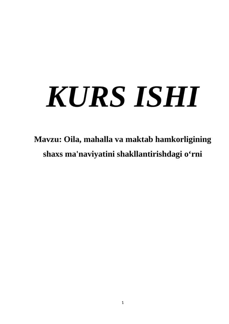 Oila, mahalla va maktab hamkorligining shaxs ma'naviyatini shakllantirishdagi o‘rni 1