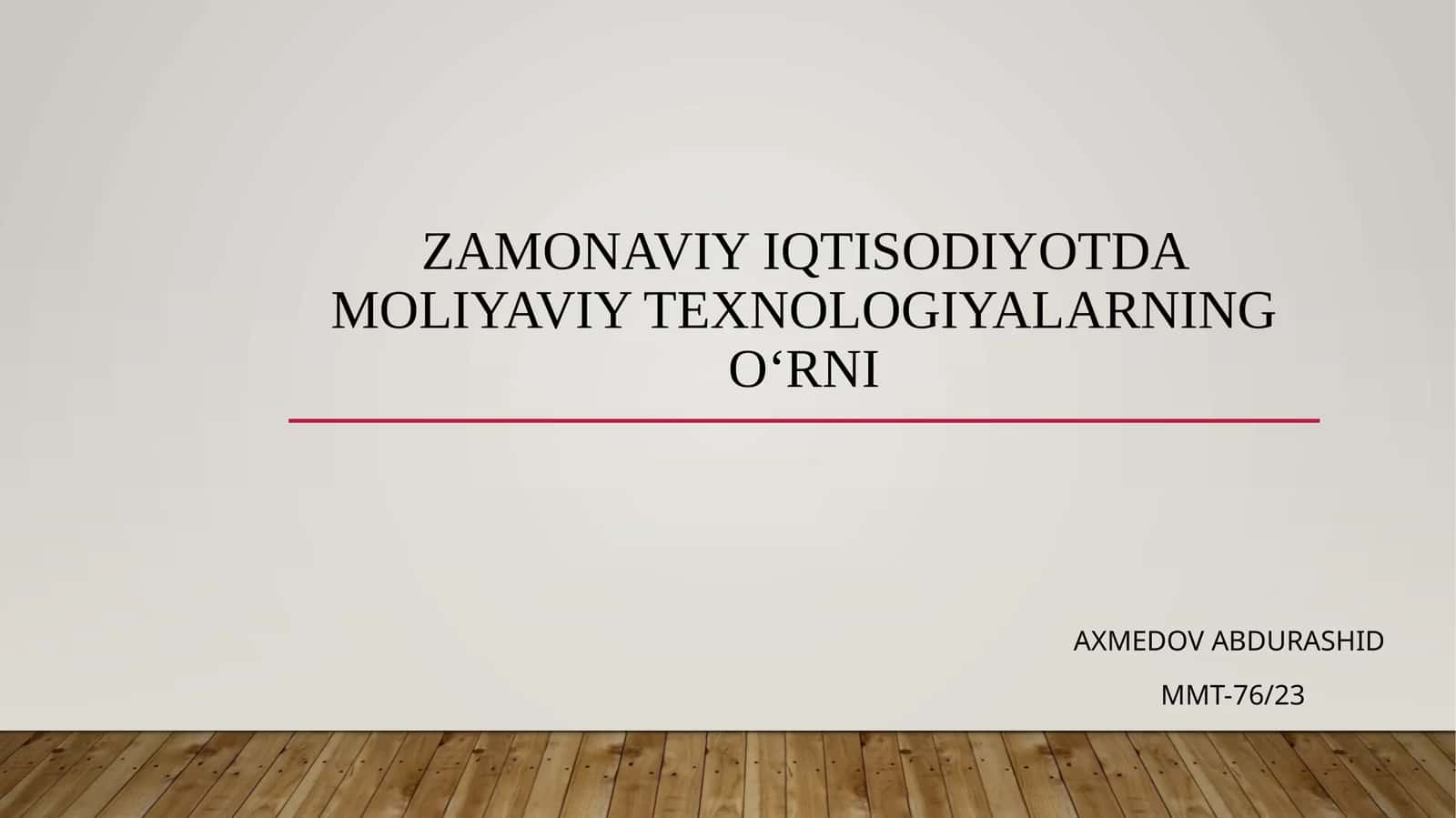 Zamonaviy iqtisodiyotda moliyaviy texnologiyalarning o‘rni 1