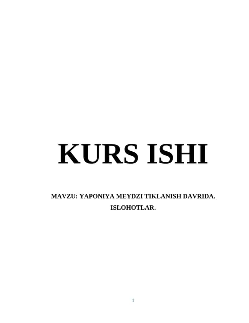 YAPONIYA MEYDZI TIKLANISH DAVRIDA. ISLOHOTLAR 1