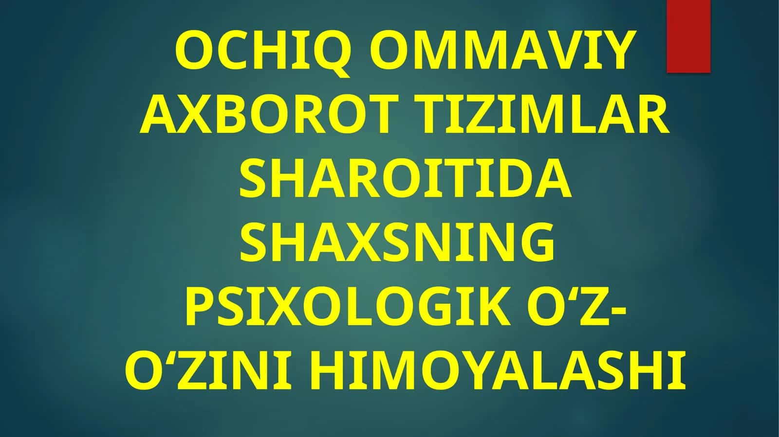 ОCHIQОMMАVIYАХBОRОT TIZIMLАR SHАRОITIDАSHАХSNING PSIХОLОGIK O‘Z-O‘ZINI HIMОYALАSHI 1