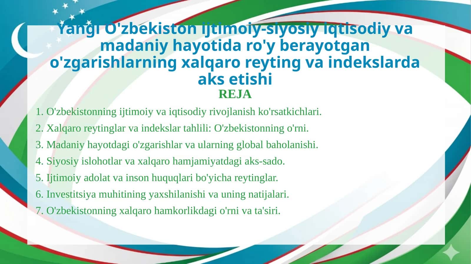 Yangi O'zbekiston ijtimoiy-siyosiy iqtisodiy va madaniy hayotida ro'y berayotgan o'zgarishlarning xalqaro reyting va indekislarda aks etishi 1