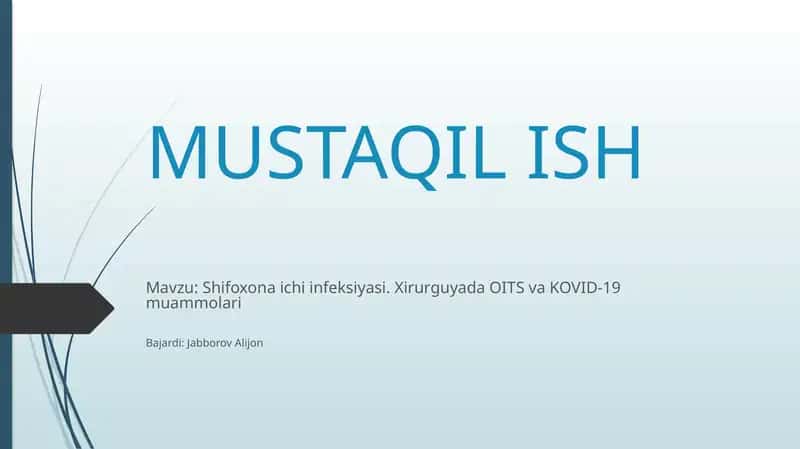 Shifoxona ichki infeksiyasi. Xirurgiya da OITS va KOVID-19 muammolari 1