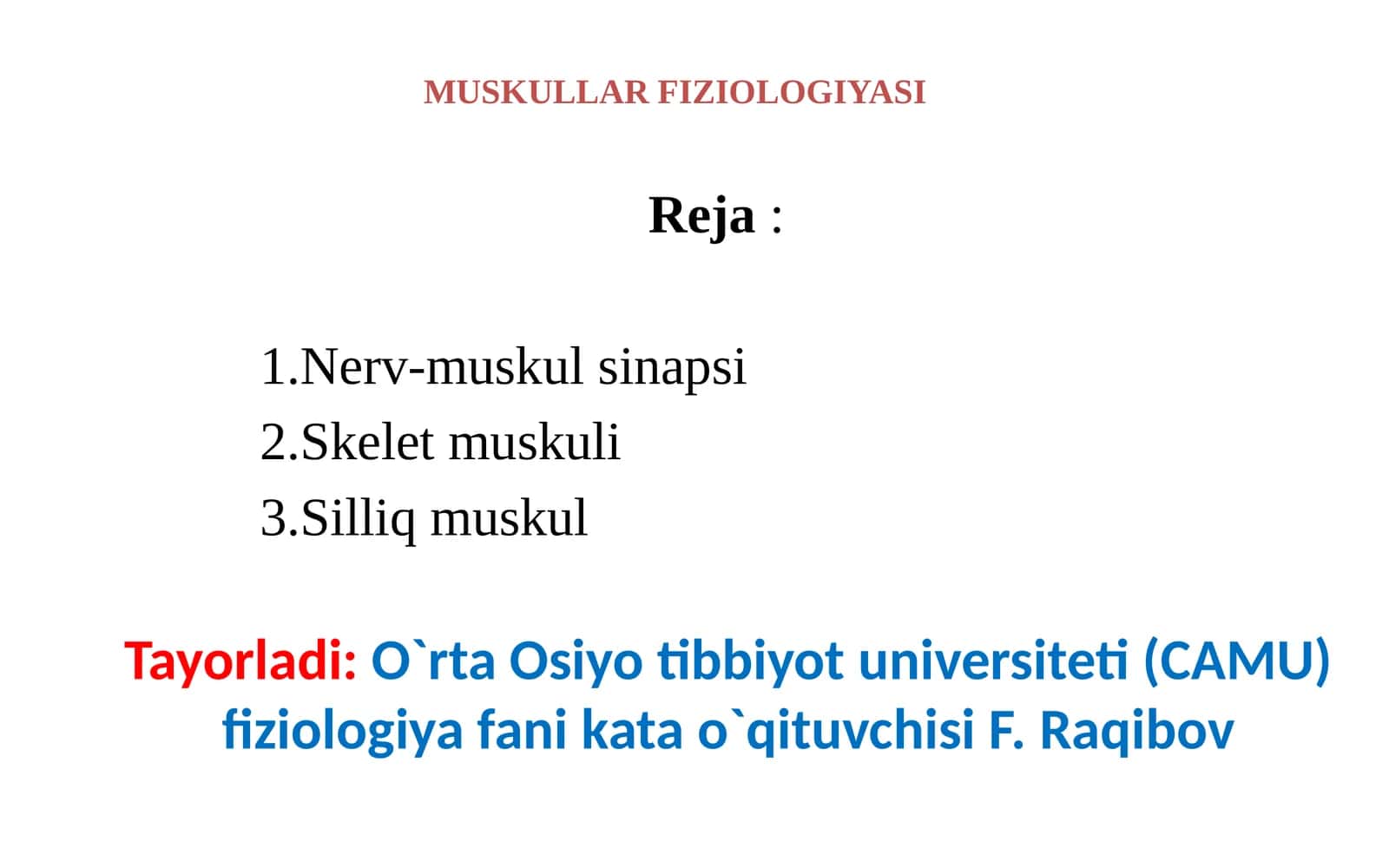 Muskullar Fiziologiyasi 1