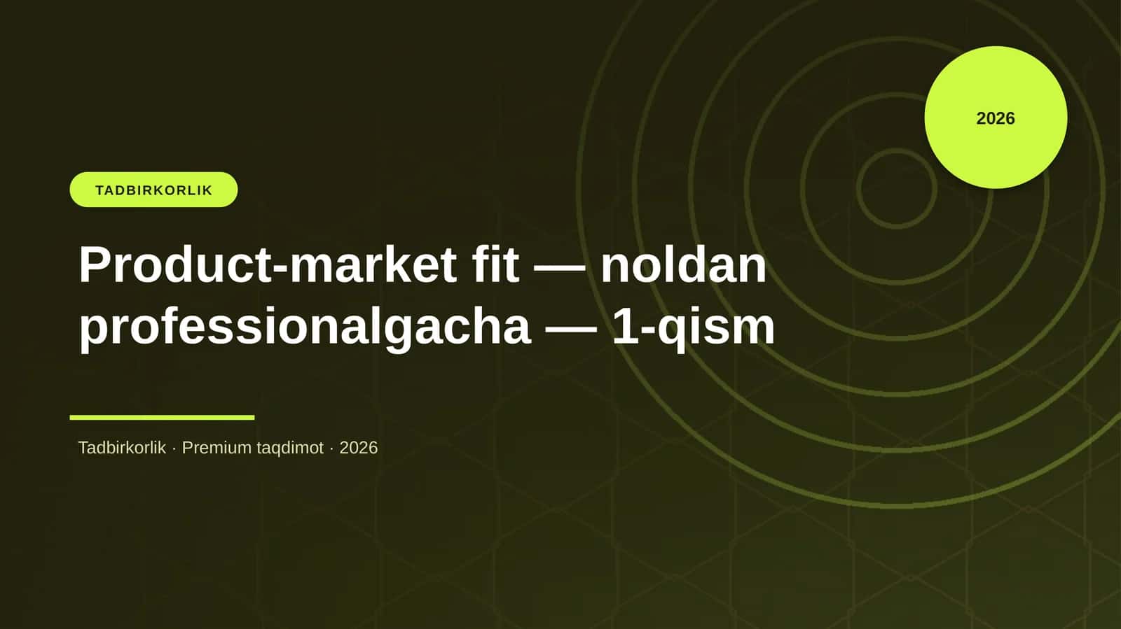 Product-market fit — noldan professionalgacha — 1-qism 1