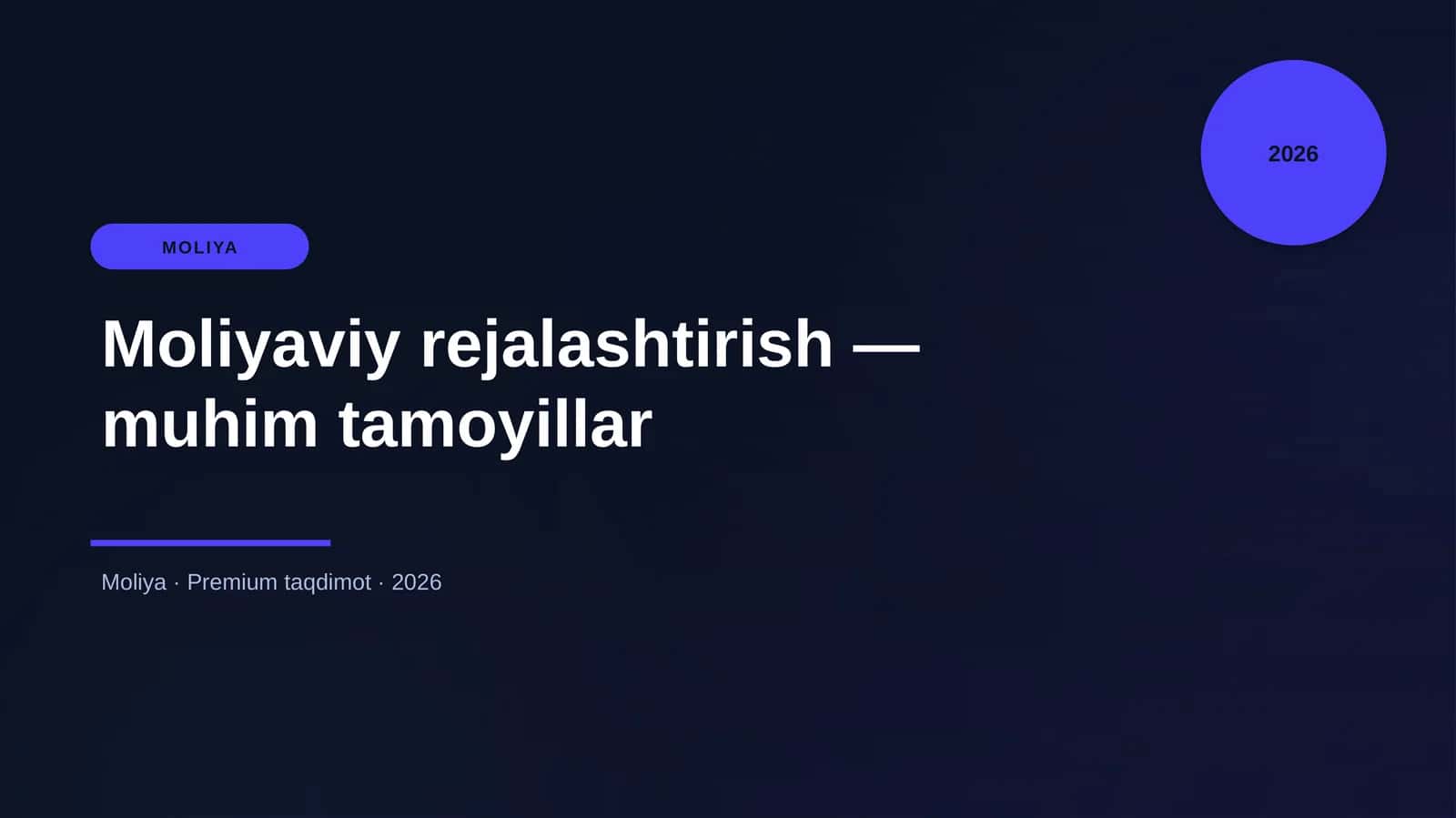 Moliyaviy rejalashtirish — muhim tamoyillar 1