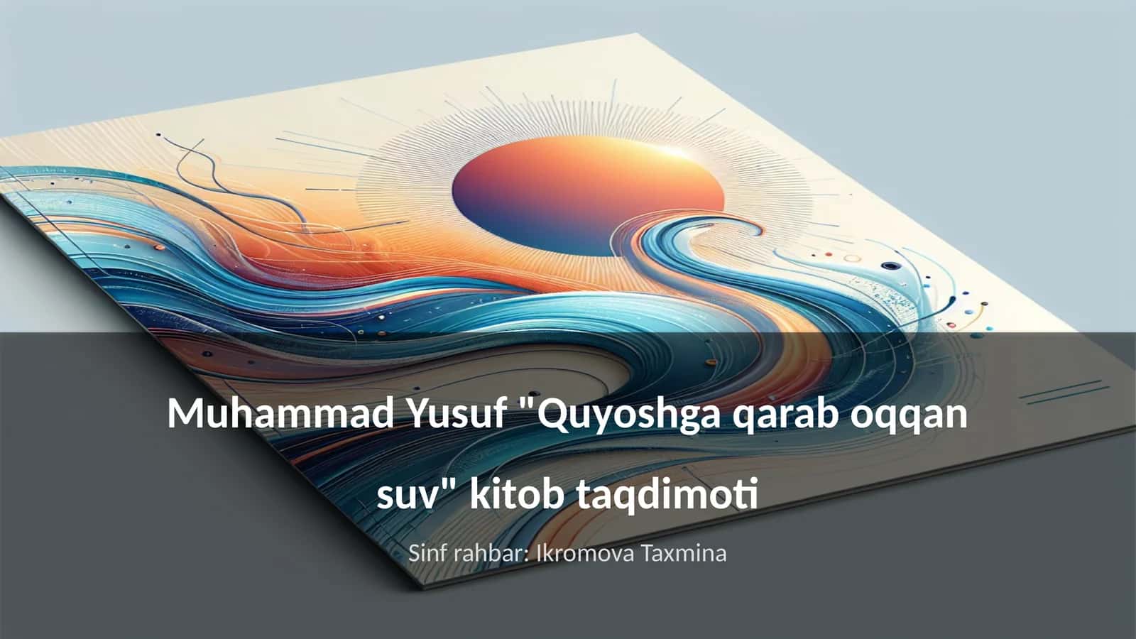 Quyoshga qarab oqqan suv 1