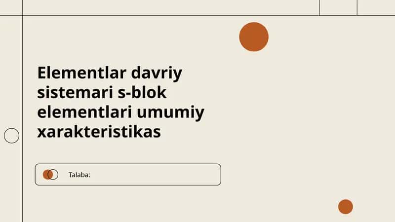 Elementlar davriy sistemari s-blok elementlari umumiy xarakteristikas 1