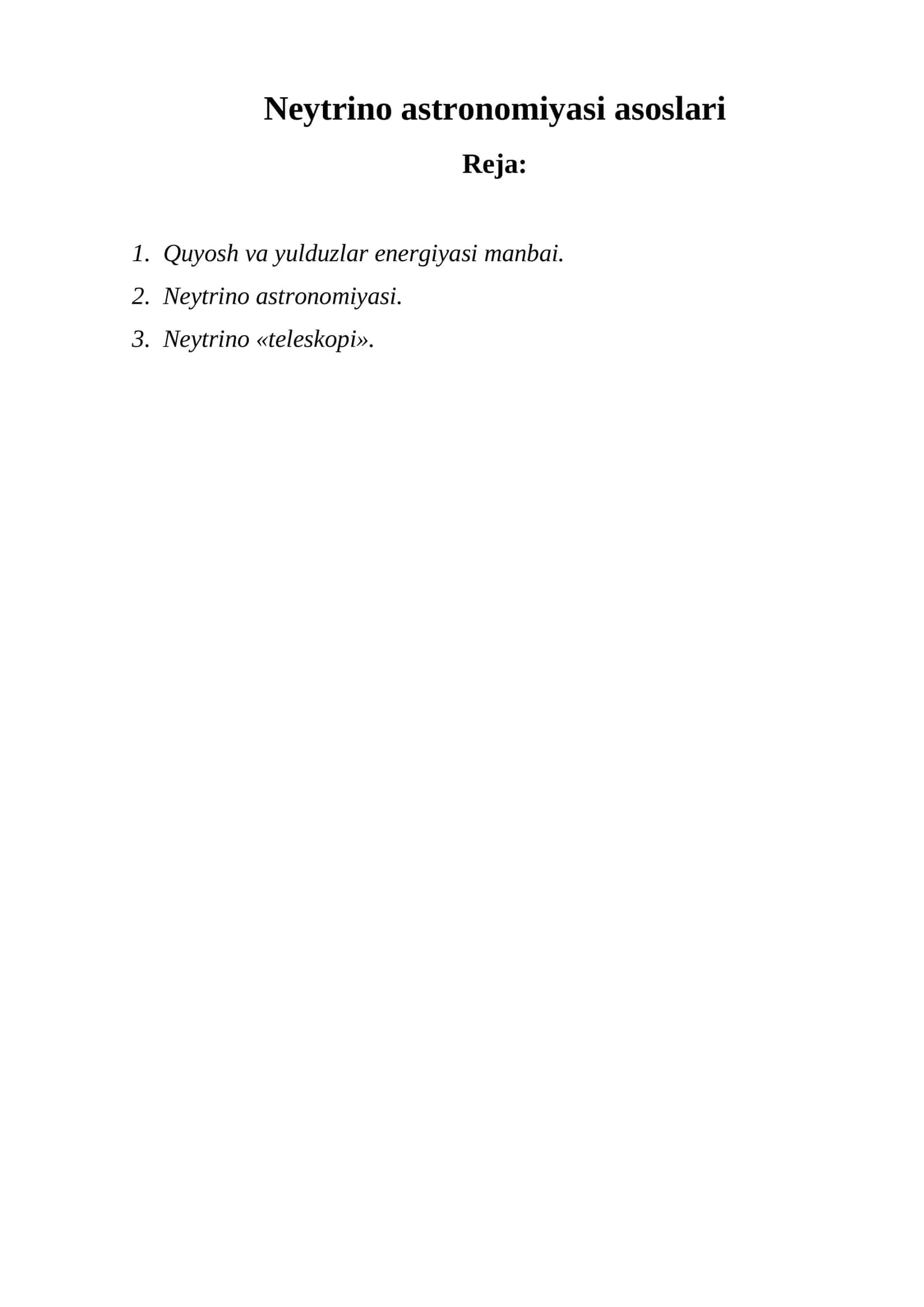 Neytrino astronomiyasi asoslari 1