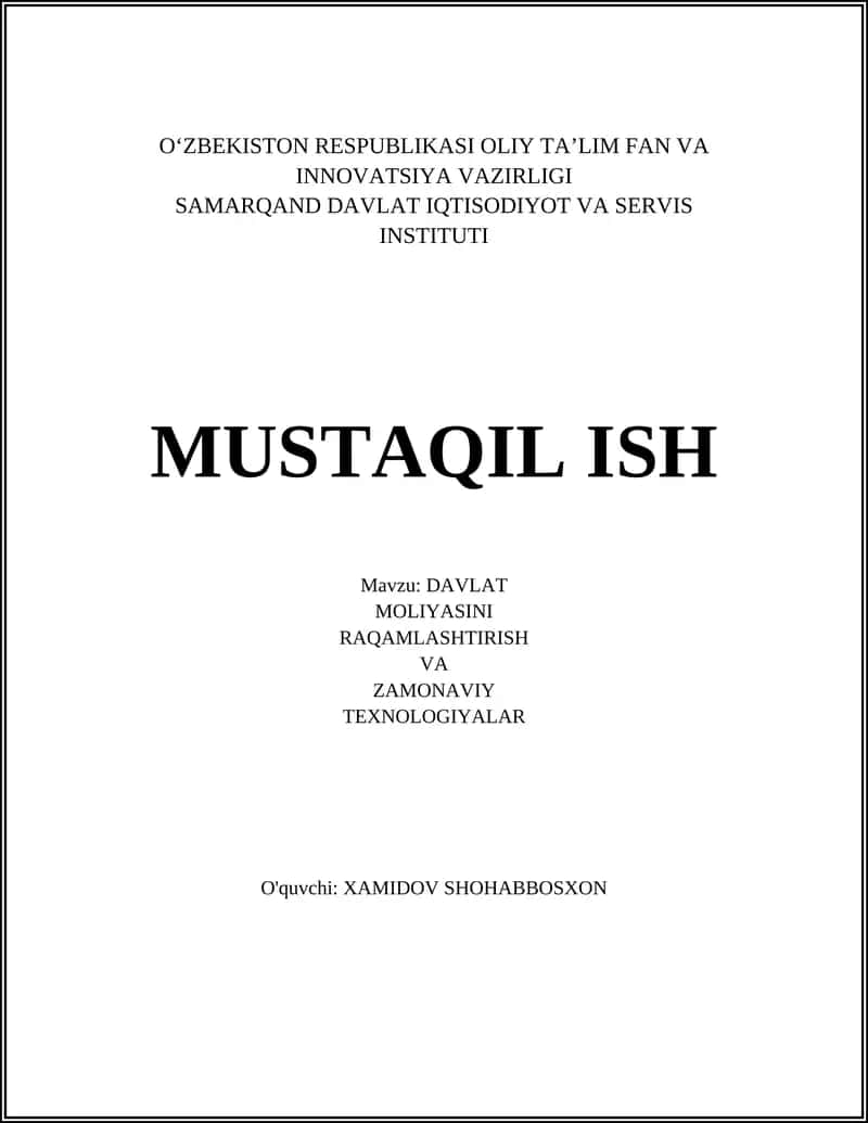 DAVLAT MOLIYASINI RAQAMLASHTIRISH VA ZAMONAVIY TEXNOLOGIYALAR 1
