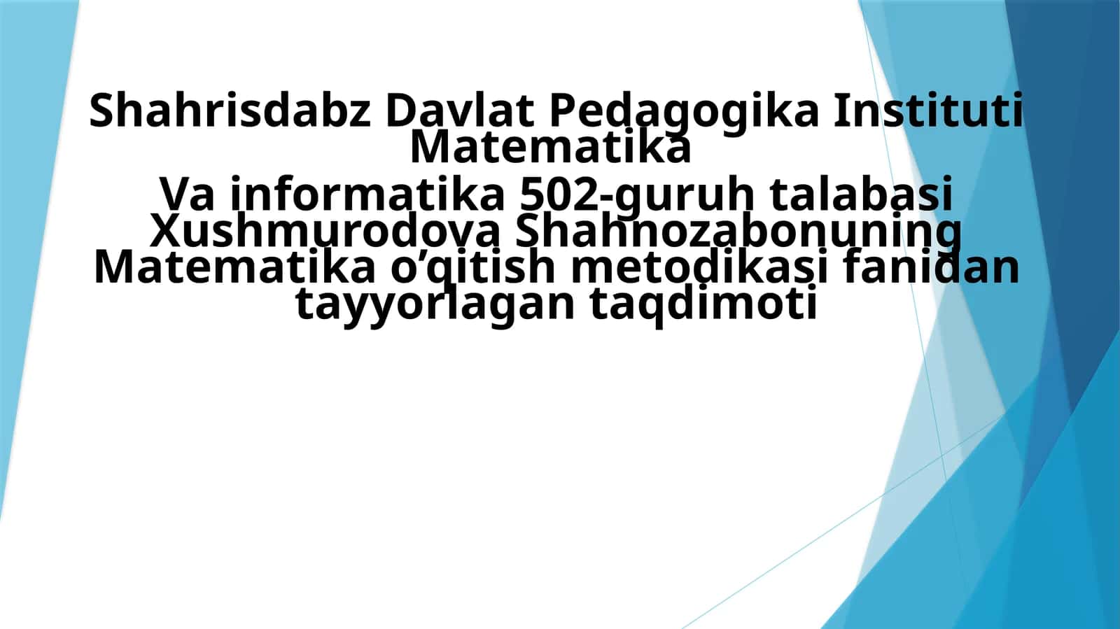 Shahrisdabz Davlat Pedagogika Instituti Matematika 1