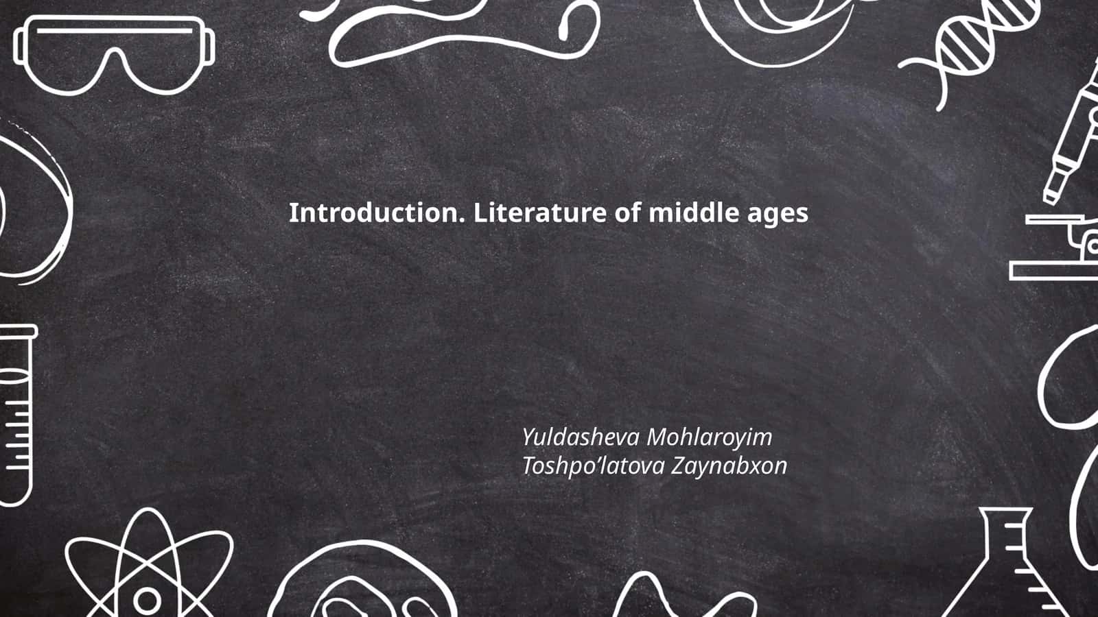Introduction. Literature of middle ages 1