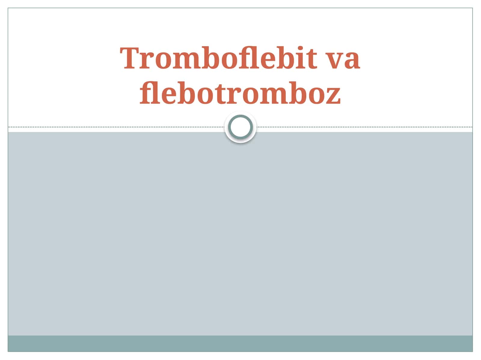 Tromboflebitva flebotromboz 1