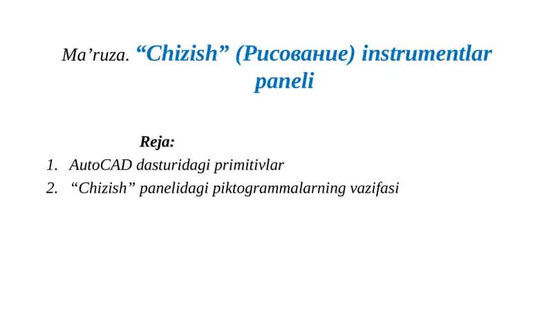 AutoCAD dasturidagi primitivlar 1