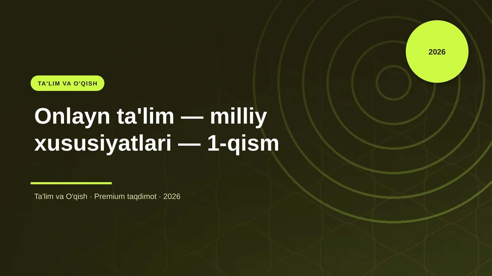 Onlayn ta'lim — milliy xususiyatlari — 1-qism 1