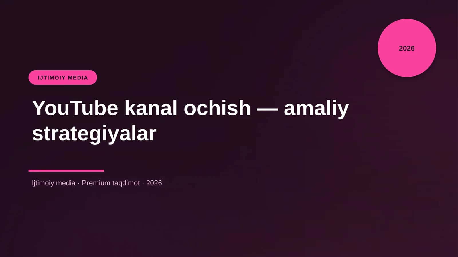 YouTube kanal ochish — amaliy strategiyalar 1