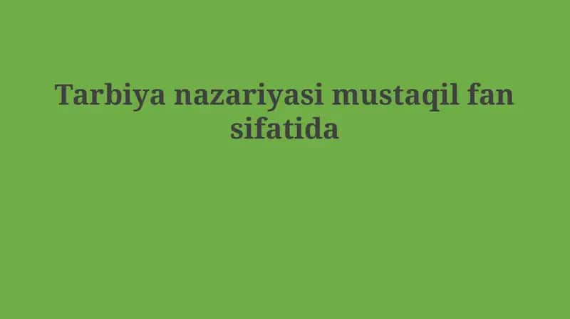 Ta'lim Nazariyasi 1