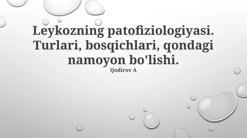Leykozning patofiziologiyasi 1
