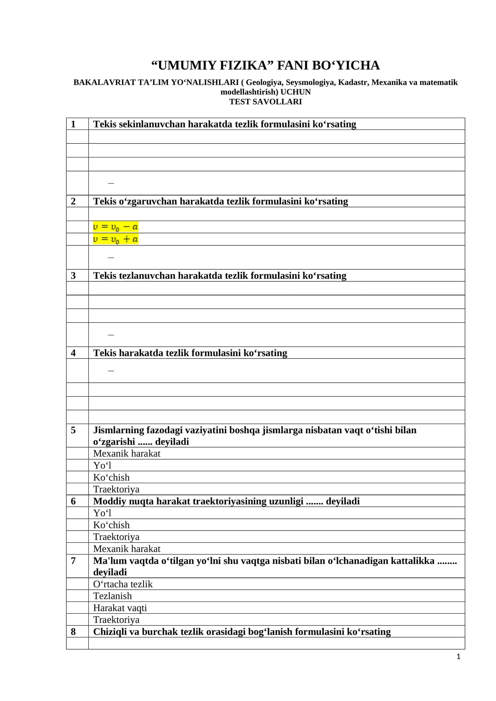 UMUMIY FIZIKA FANI BO'YICHA BAKALAVRIAT TA'LIM YO'NALISHLARI UCHUN TEST SAVOLLARI 1