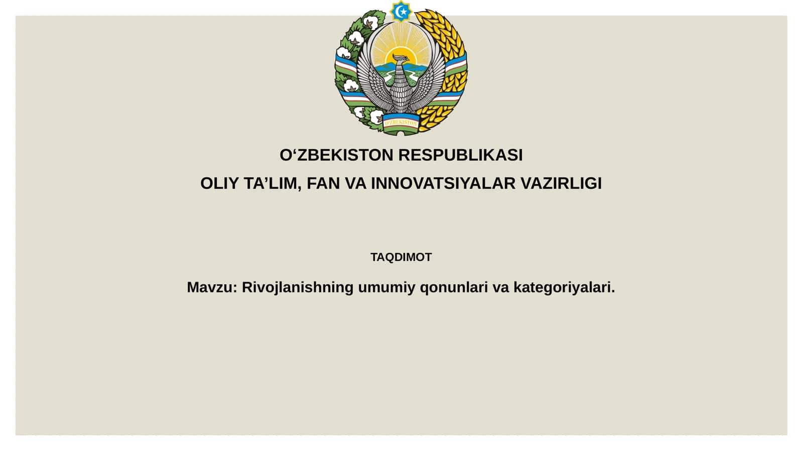 Rivojlanishning umumiy qonunlari va kategoriyalari 1