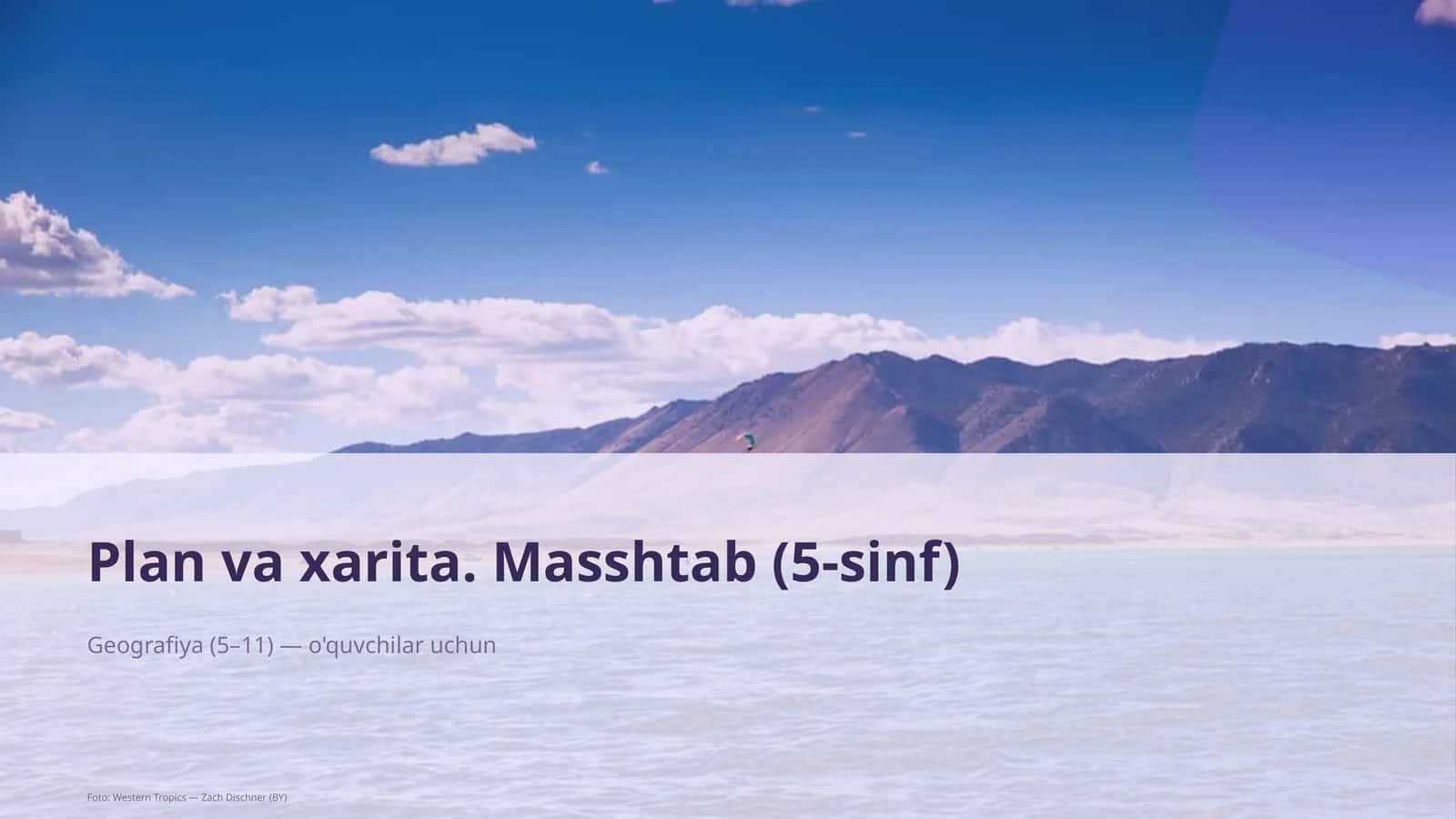 Plan va xarita. Masshtab (5-sinf) 1