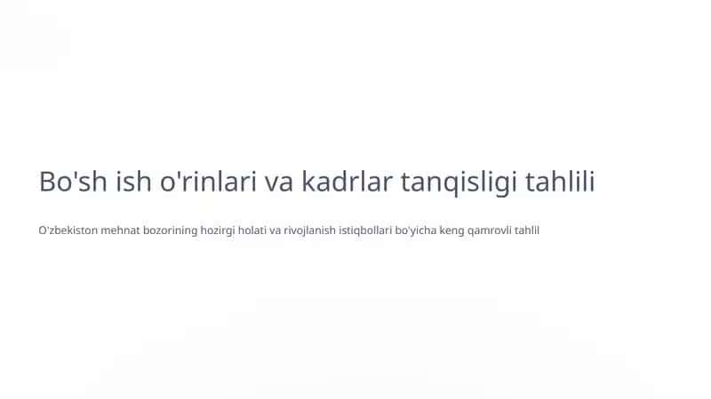 Bo'sh ish o'rinlari va kadrlar tanqisligi tahlili 1